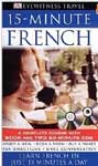 Самоучитель французского языка “15-minute French”
