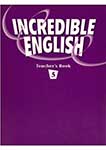 Incredible English 5. Teachers Book