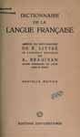 Dictionnaire de la langue franсaise. Abrege de la Dictionaire de E. Littre par A. Beaujean