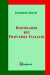Dizionario del provebri italiani - Собрание тосканских пословиц