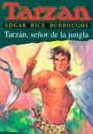 Тарзан - повелитель джунглей / Tarzan el senor de la jungla