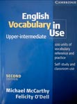 English vocabulary in use. Upper-intermediate.  Michael McCarthy, Felicity O`Dell