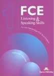 FCE. Listening and Speaking Skills for the revised Cambridge FCE Examination 1