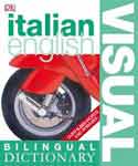  “Italian-English Visual Bilingual Dictionary” - итальянско-английский иллюстрированный словарь