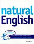 Natural english upper intermediate. Teachers book. Ruth Gairns, Stuart Redman