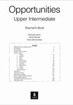 Opportunities: upper-intermediate. Teacher`s book. Michael Harris, David Mower,  Anna Sikorzynska