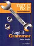 Test It Fix It. Pre-Intermediate. English Grammar. Kenna Bourke