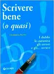Самоучитель итальянского языка “Scrivere bene (o quasi)”