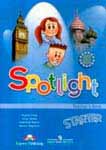 Spotlight Starter. Teachers Book. Английский в фокусе. 1 класс. Книга для учителя